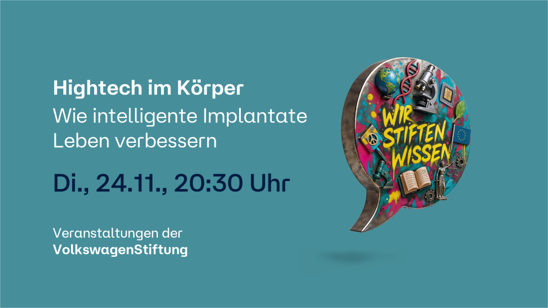 Auf dem Bild steht der Titel, das Datum und die Uhrzeit der Veranstaltung. Daneben ist die KI-generierte Sprechblase mit Wir stiften Wissen, die Wort-Bild-Marke der Veranstaltungen der VolkswagenStiftung.